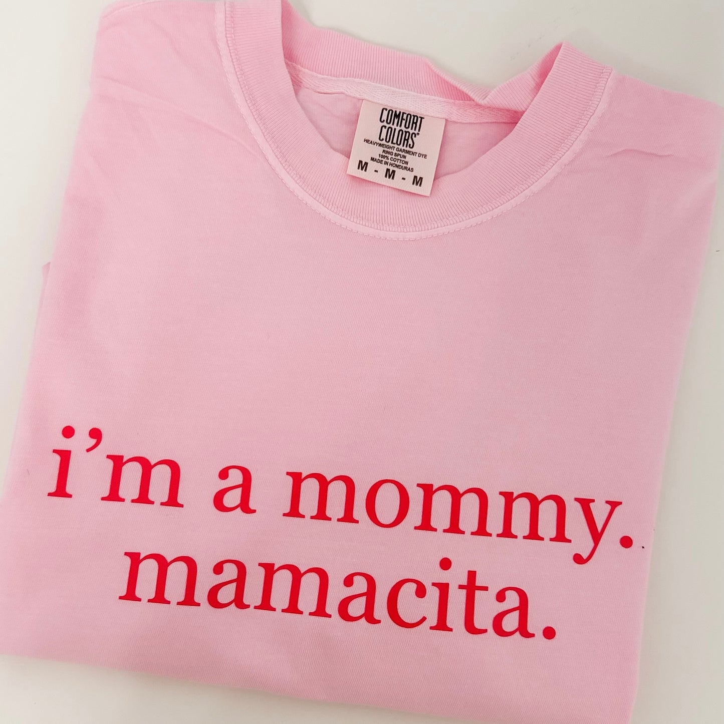 I’m a mommy. Mamacita T-shirt